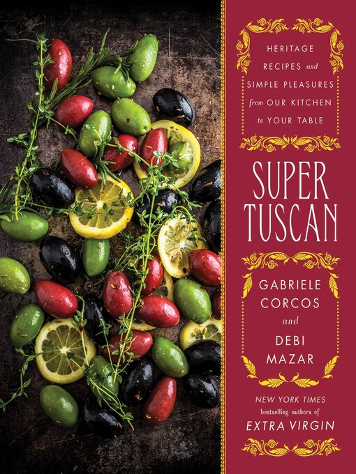 Title details for Super Tuscan by Gabriele Corcos - Wait list